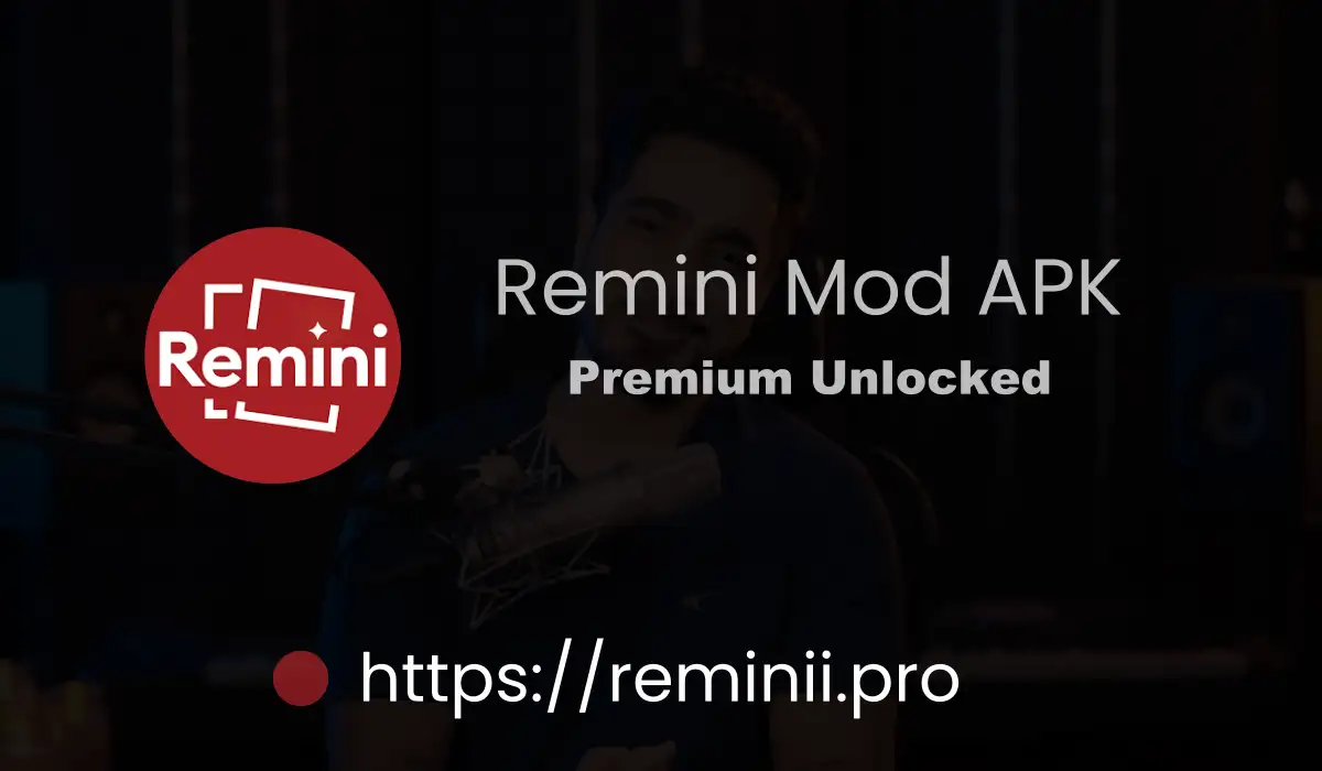 Remini Pro APK - reminii.pro